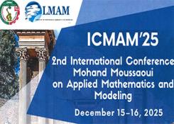 The Second International Conference Mahanad Moussaoui on Applied Mathematics and Modeling -ICM AM 25, December 15 -16, 2025